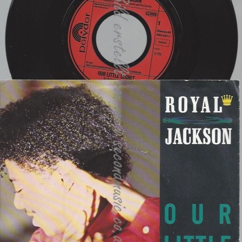 7"  Royal Jackson – Our Little Secret