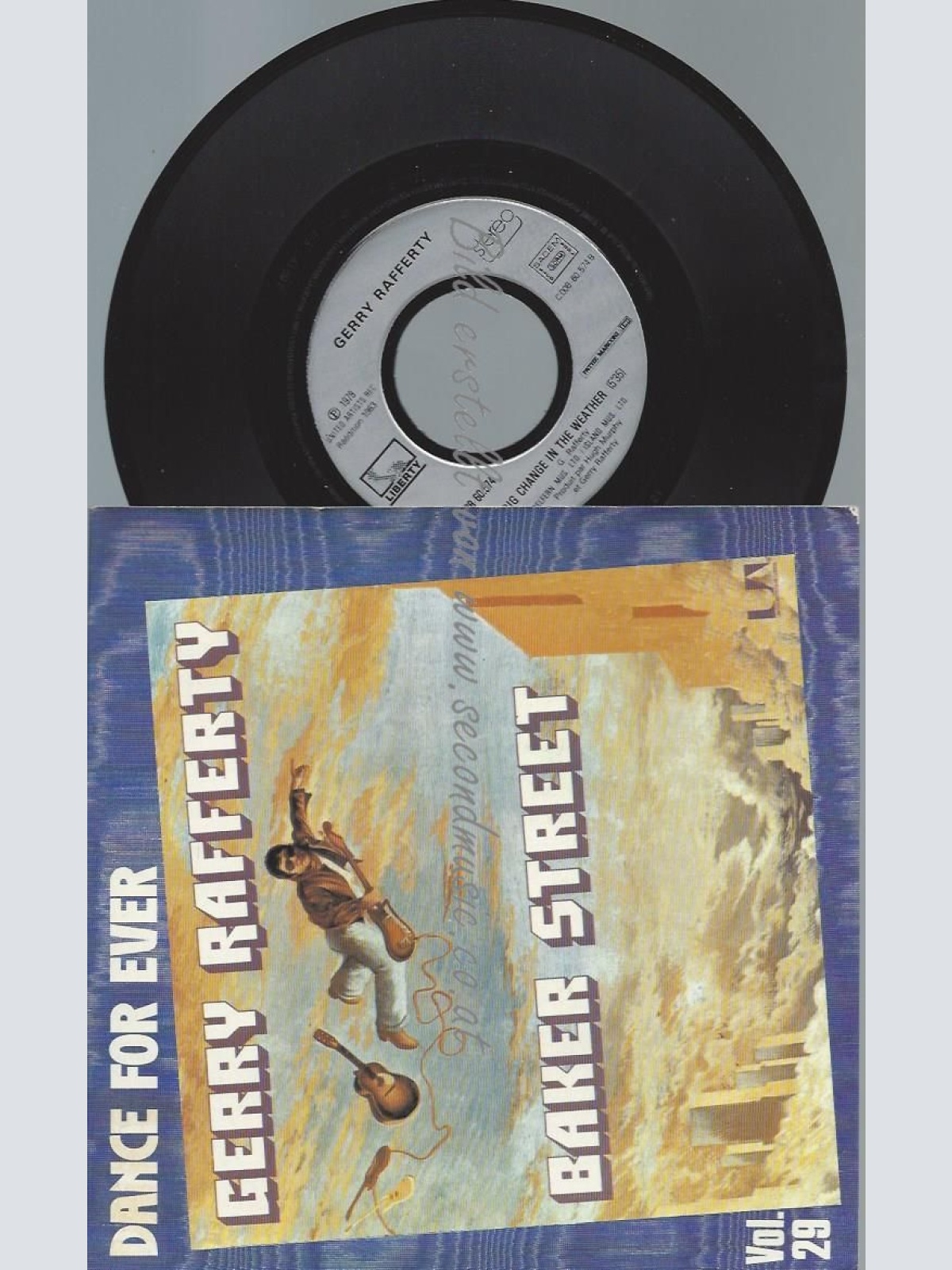 7"    GERRY RAFFERTY  DANCE FOR EVER // BAKER STREET