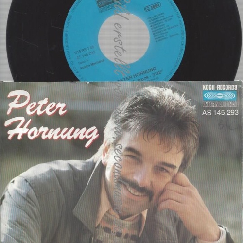 7"   Peter Hornung – Du, I Hol Di Zruck