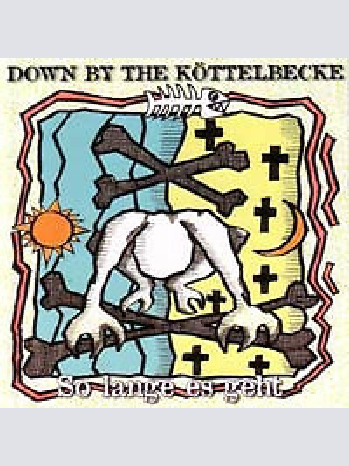 CD Down By The Köttelbecke - So Lange Es Geht