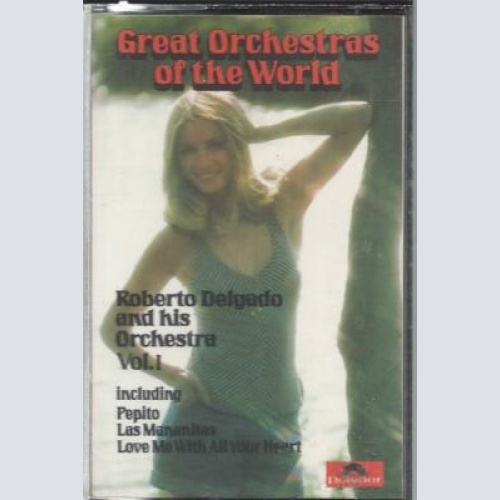 MC-Roberto Delgado and his Orchestra--Great Orchestras of the Wolrd vol.1