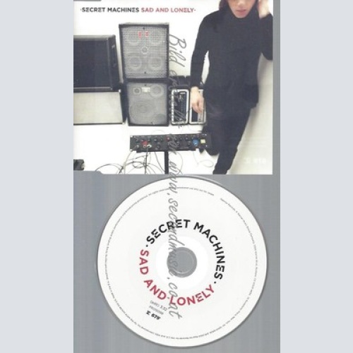 CD--SECRET MACHINES--SAD AND LONELY--PROMO