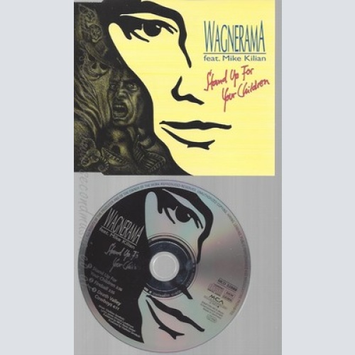 Maxi CD--WAGNERAMA -- - SINGLE -- STAND UP FOR YOUR CHILDREN -FEAT. MIKE KILIAN-