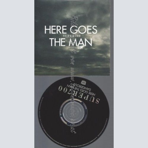 PROMO CD--SUPER 700 --HERE GOES THE MAN --2TR