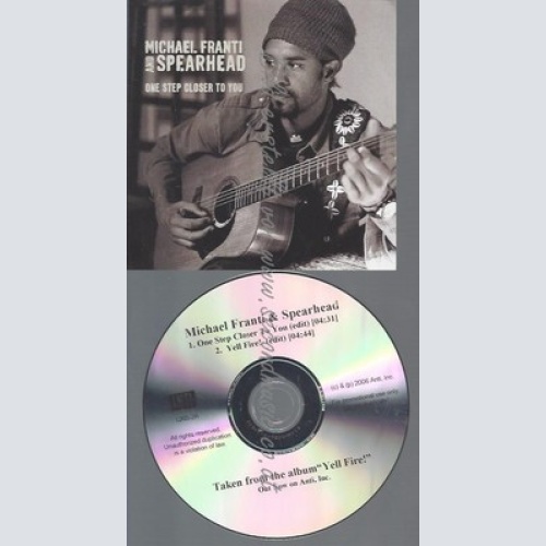 PROMO CD--MICHAEL FRANTI AND SPEARHEAD--ONE STEP CLOSER TO YOU--2TR
