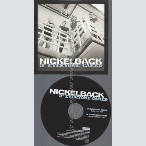 PROMO CD--NICKELBACK--IF EVERYONE CARED--2TR
