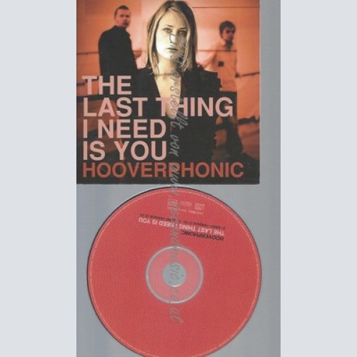 CARDSLEEVE--HOOVERPHONIC -- THE LAST THING I NEED IS YOU-- - CARDSLEEVE