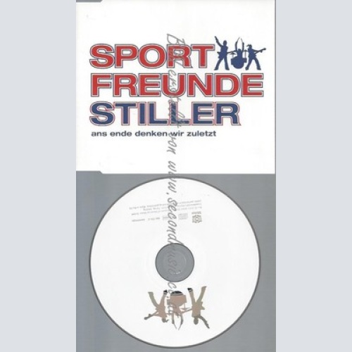 CD--SPORTFREUNDE STILLER -- --- ANS ENDE DENKEN WIR ZULETZT