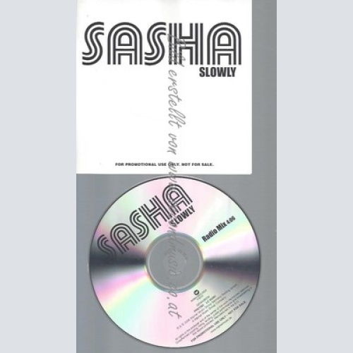 PROMO CD--SASHA--SLOWLY--1 TR