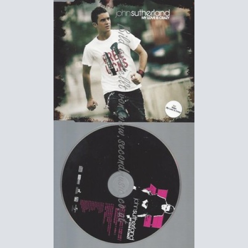 CD--JOHN SUTHERLAND -- --- MY LOVE IS CRAZY