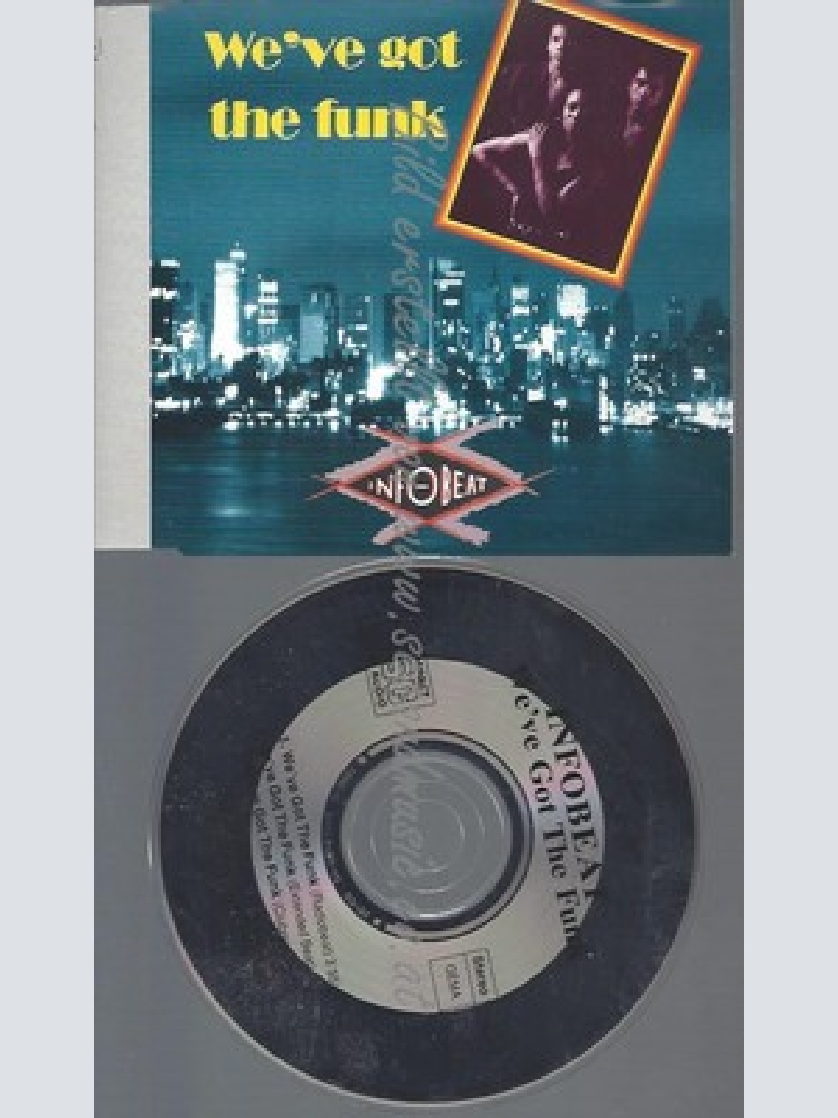 CD--INFO BEAT -WEVE GOT THE FUNK---3 VERSIONS, 1990-