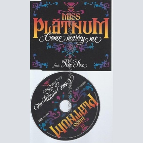 PROMO CD--MISS PLATNUM--COME MARRY ME --1 TR