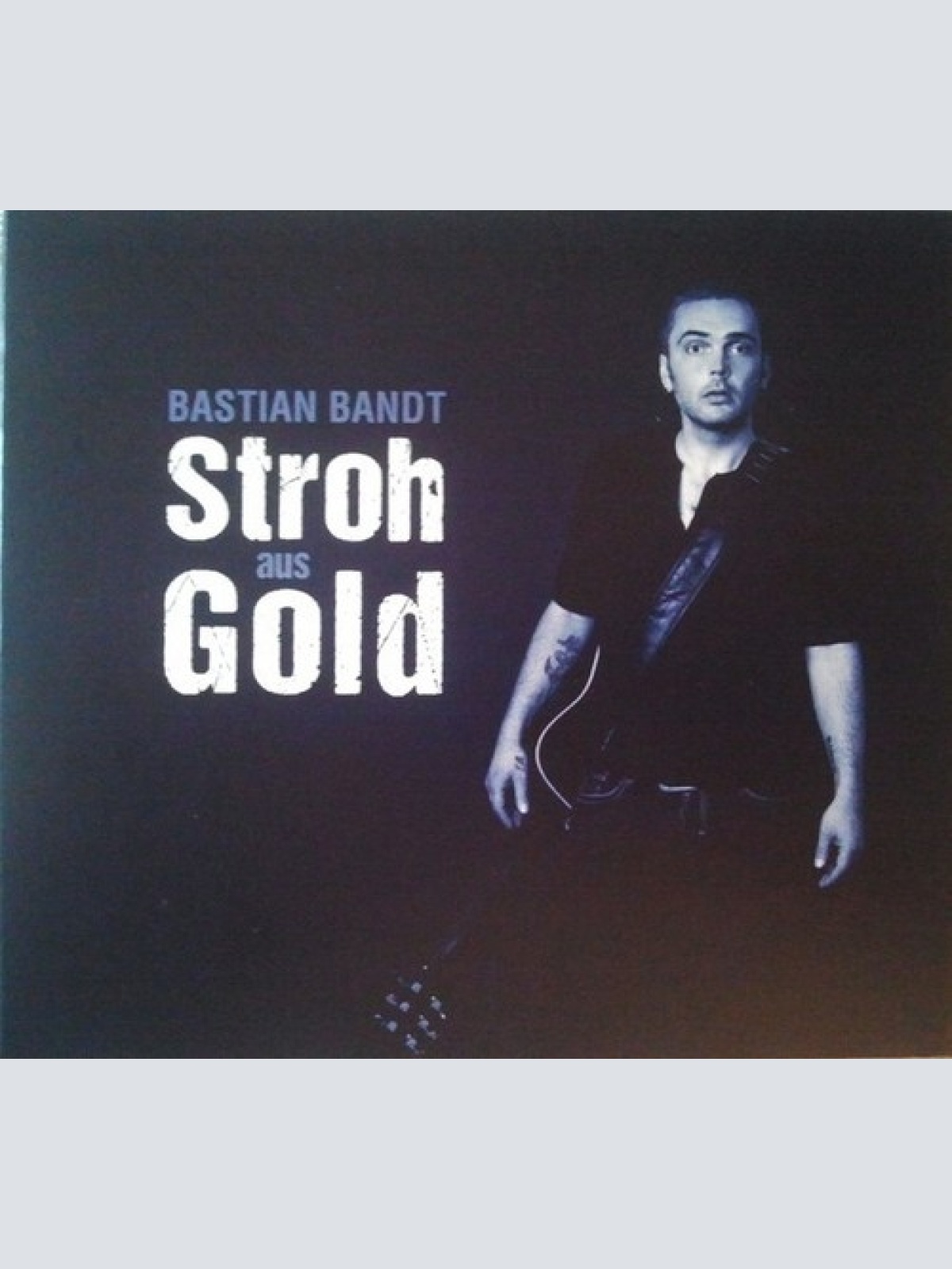 CD, Album Bastian Bandt - Stroh Aus Gold