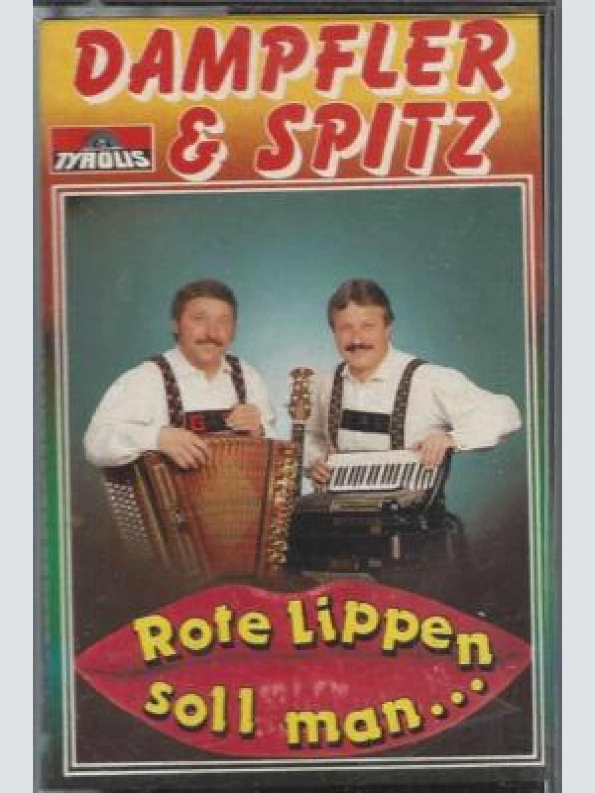 MC--Dampfler & Spitz --Rote Lippen soll man