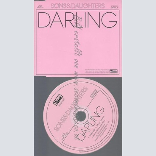 PROMO CD--SONS & DAUGHTERS --DARLING --2TR