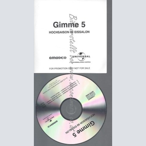 PROMO CD--GIMME 5 --HOCHSAISON IM EISSALON--3TR