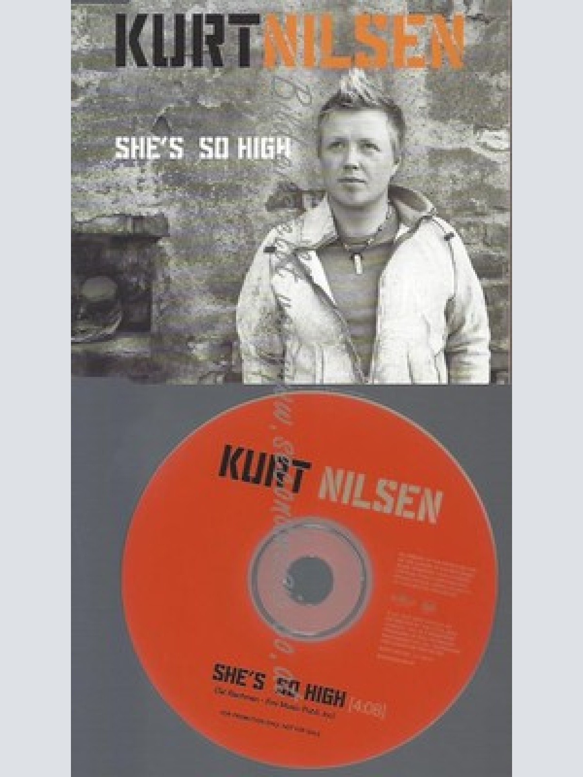PROMO CD--KURT NILSON --SHES SO HIGH--1TR