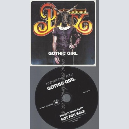 PROMO CD--INTERNATIONAL PONY--GOTHIC GIRL--5 TR