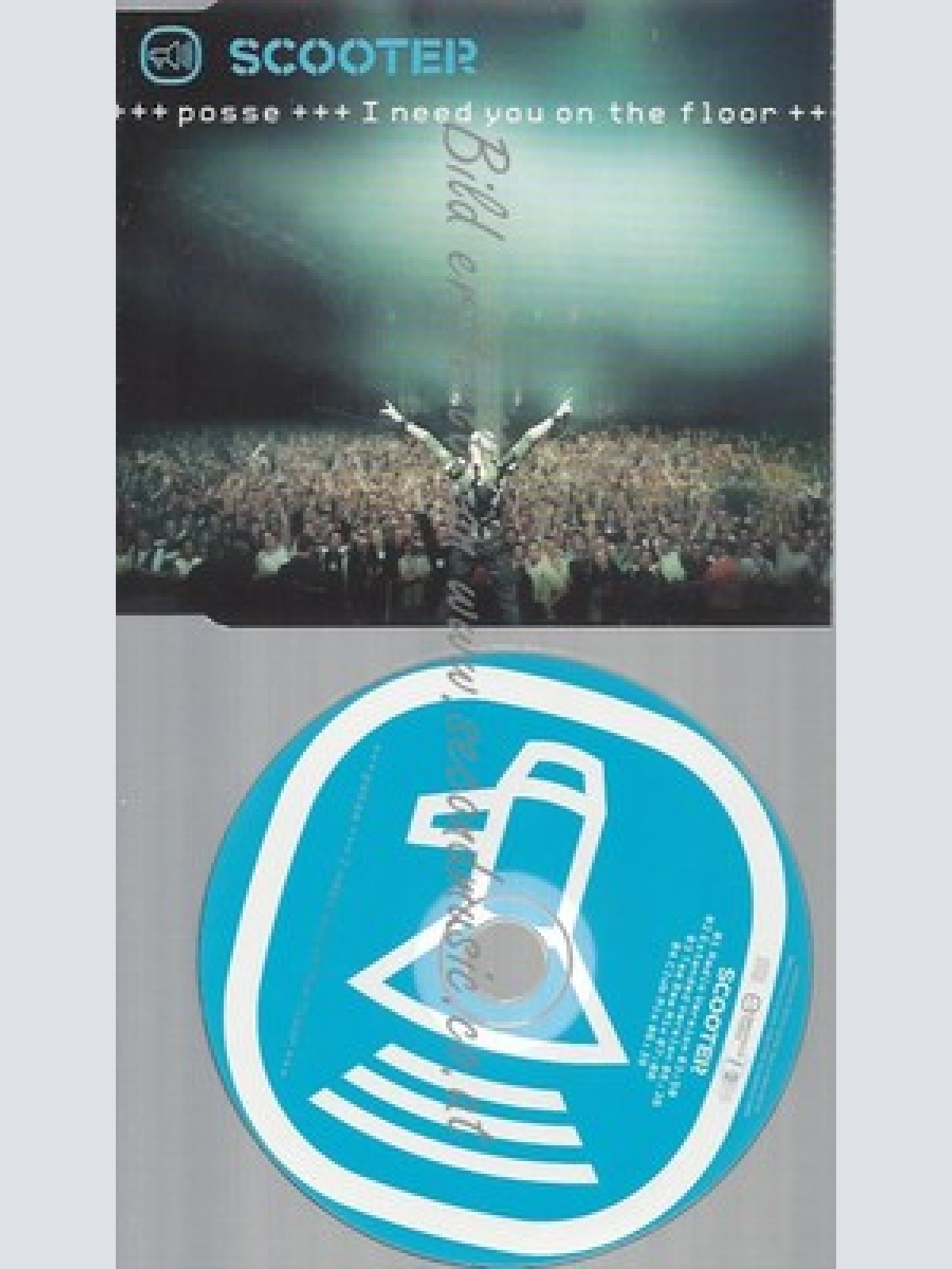 CD--SCOOTER -- -POSSE--- I NEED YOU ON THE FLOOR