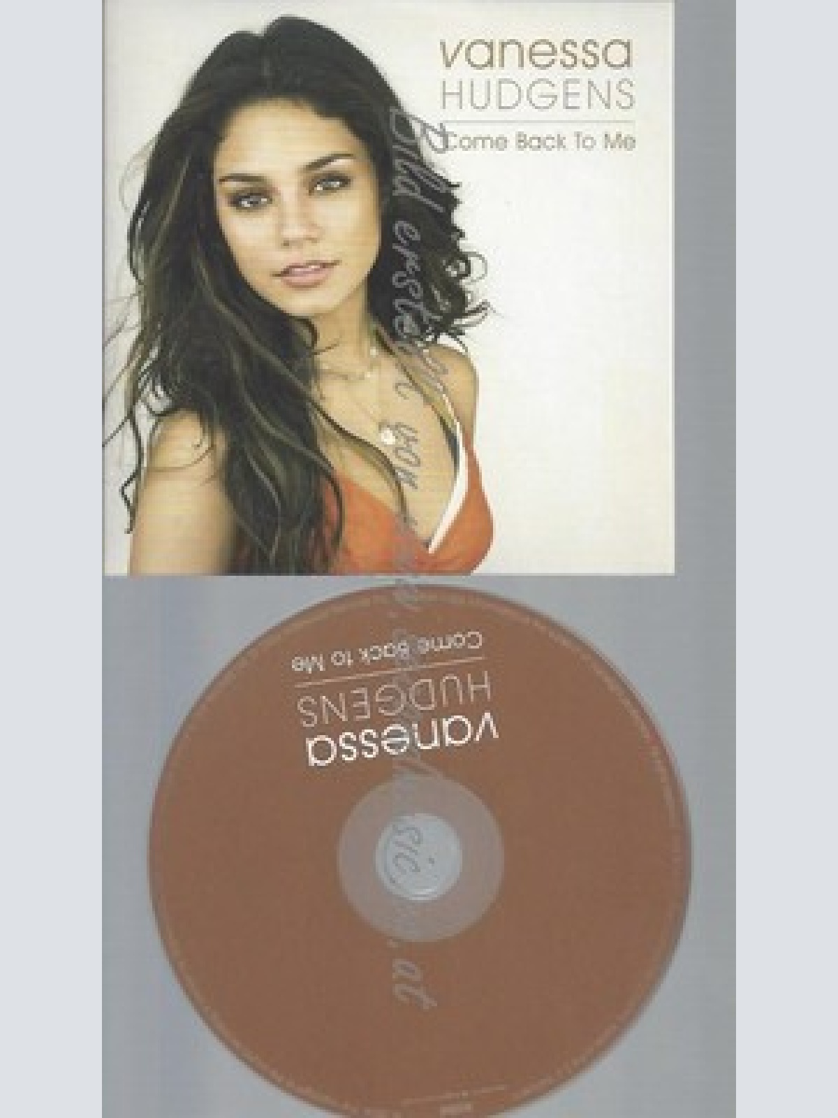 CARDSLEEVE--VANESSA HUDGENS -- -COME BACK TO  ME--