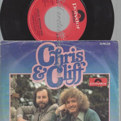 7" Chris & Cliff  Hello, Morning Sun