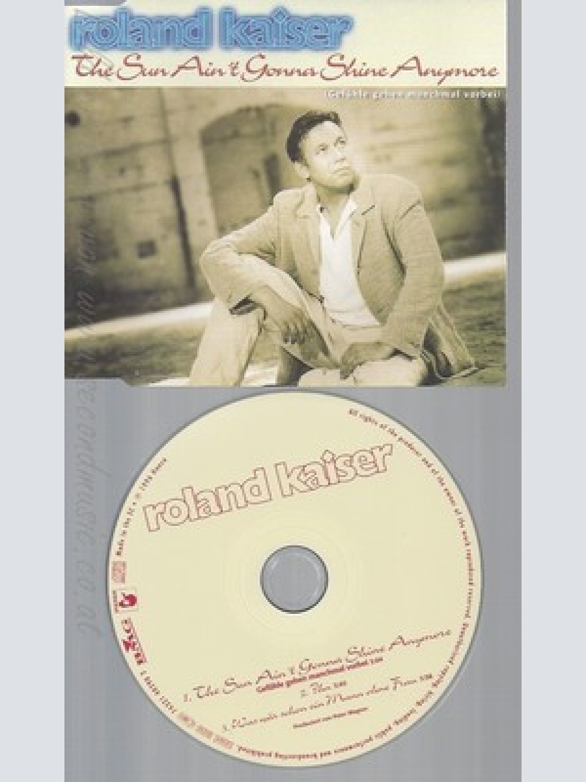 CD--ROLAND KAISER -- --- THE SUN AIN'T GONNA SHINE ANYM