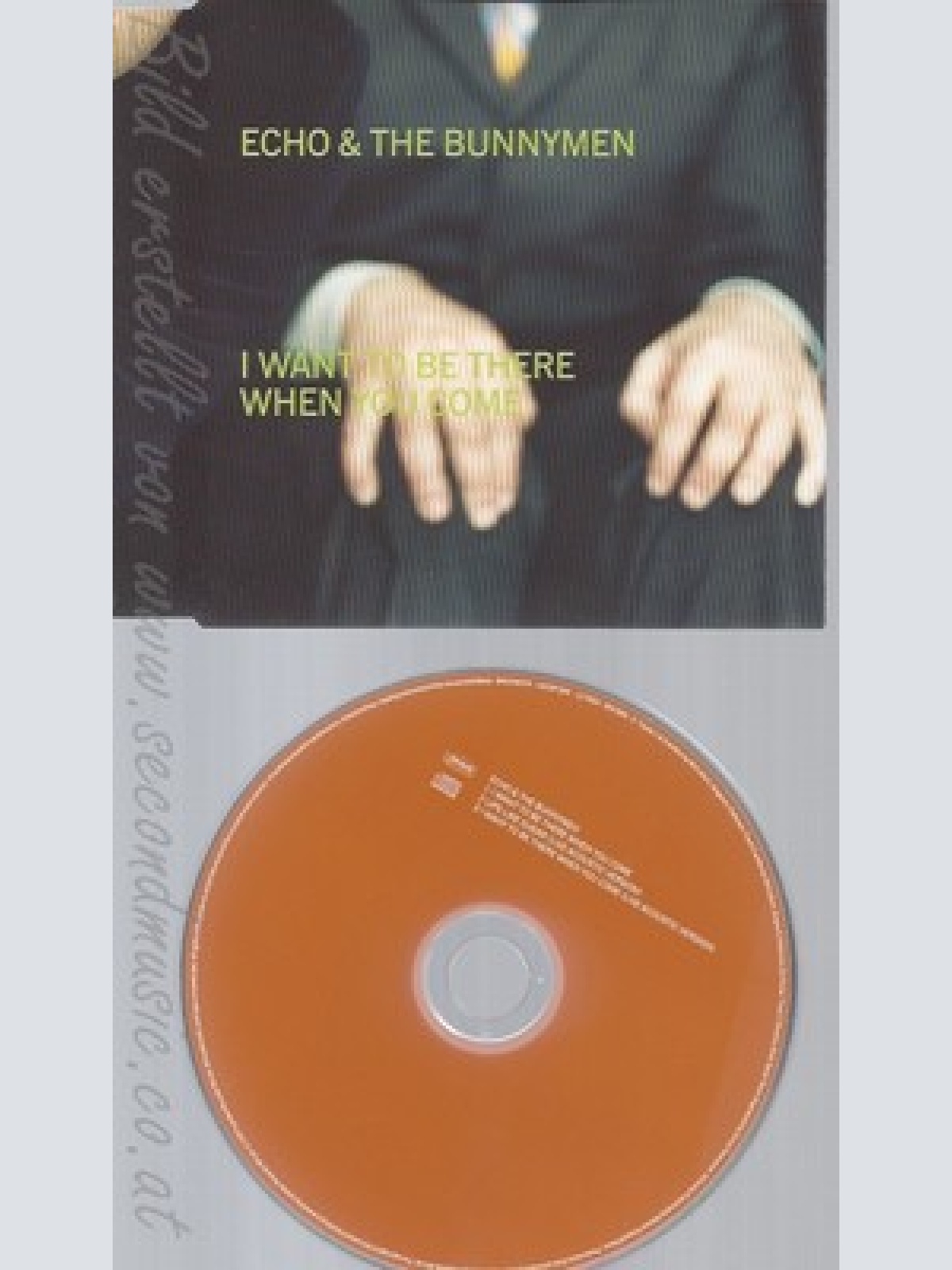 MAXI CD--ECHO & THE BUNNYMEN -- - SINGLE -- *I WANT BE THERE WHEN YOU COME