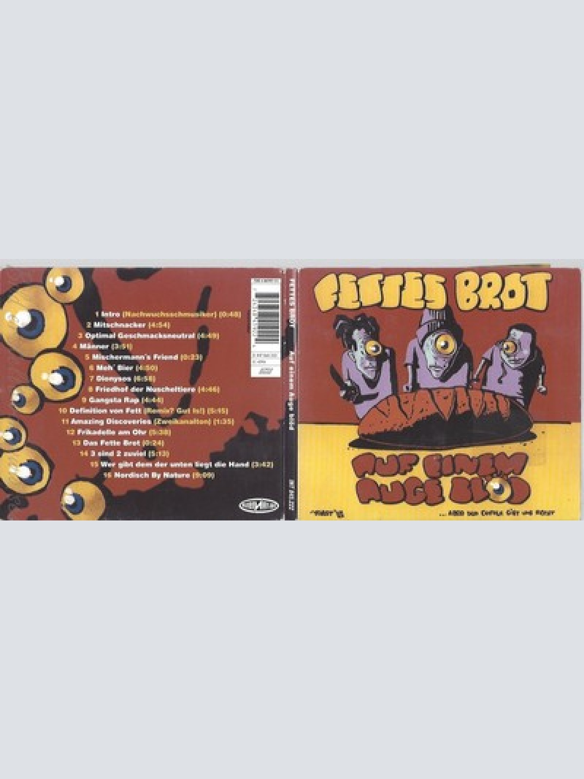 CD--FETTES BROT -- -- AUF EINEM AUGE BLOED