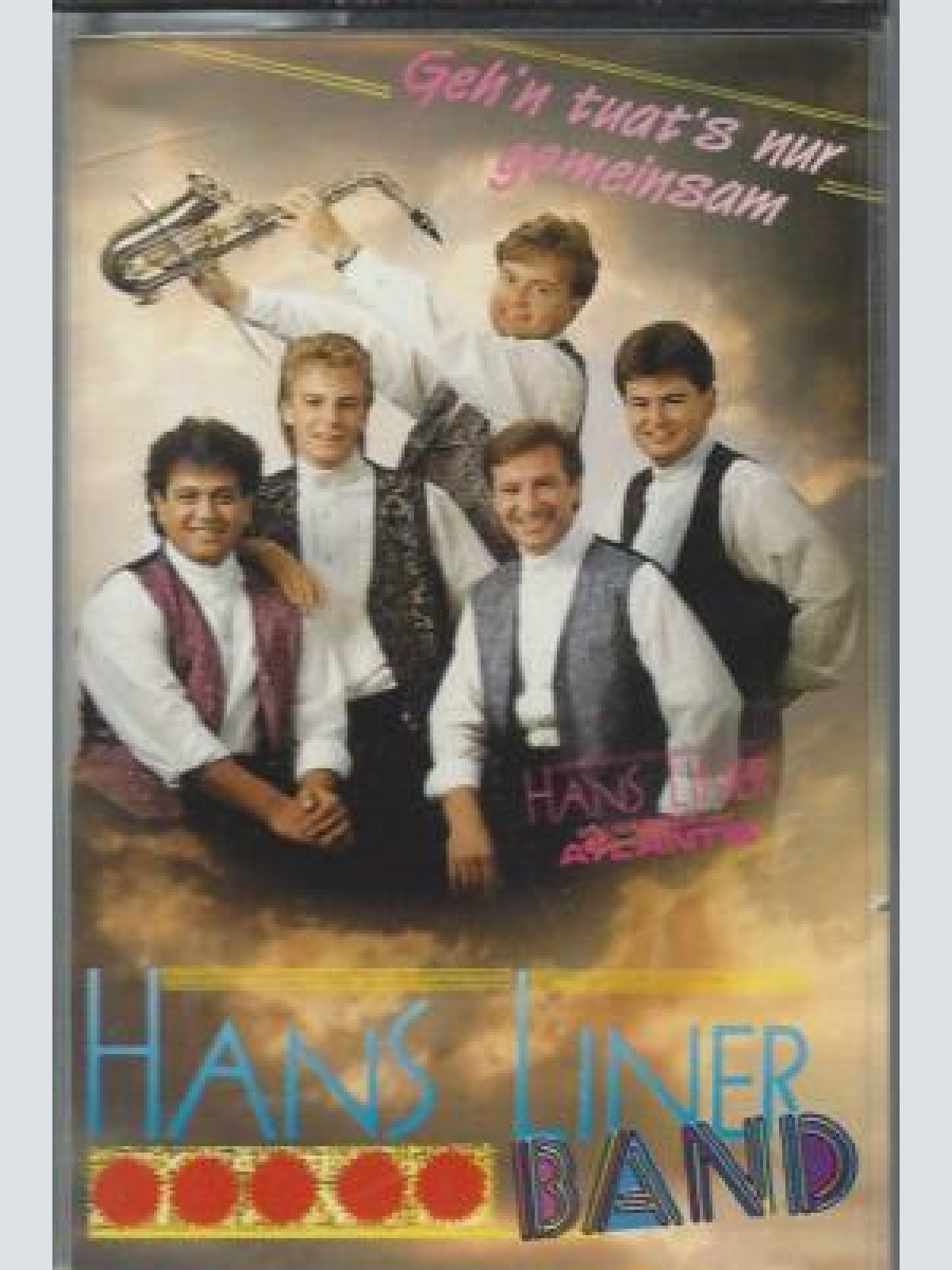 MC--Hans Liner Band--Geh'n tuat's nur gemeinsam