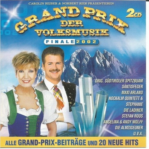 2xCD, Comp Various - Grand Prix Der Volksmusik Finale 2002