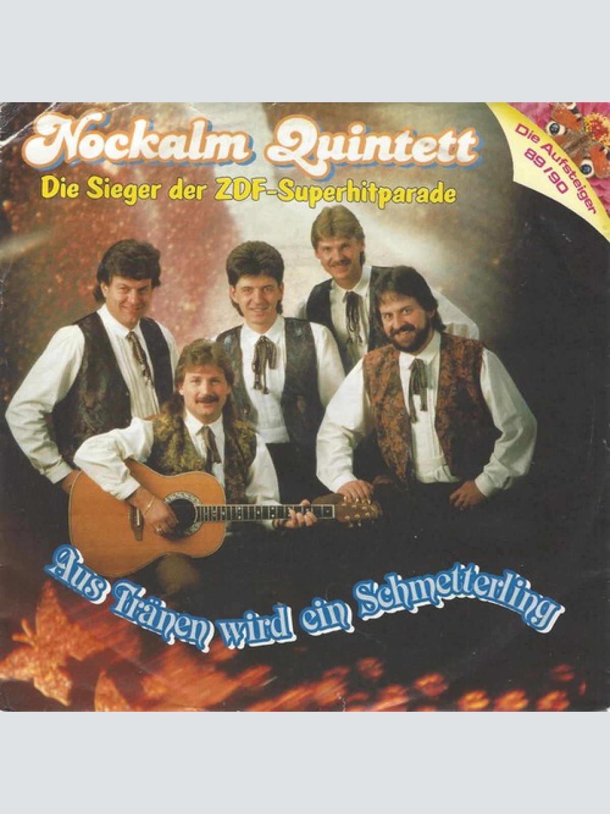 7", Single Nockalm Quintett - Aus Tränen Wird Ein Schmetterling