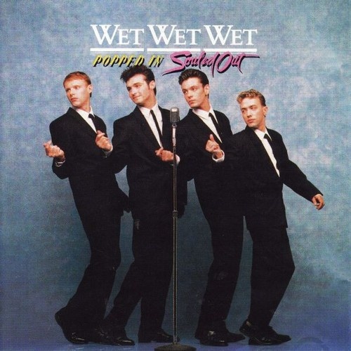 CD, Album, RP Wet Wet Wet - Popped In Souled Out