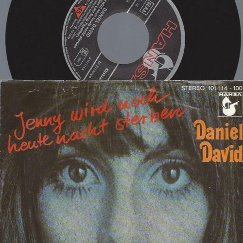 7"  Daniel David  – Jenny Wird Noch Heute Nacht Sterben