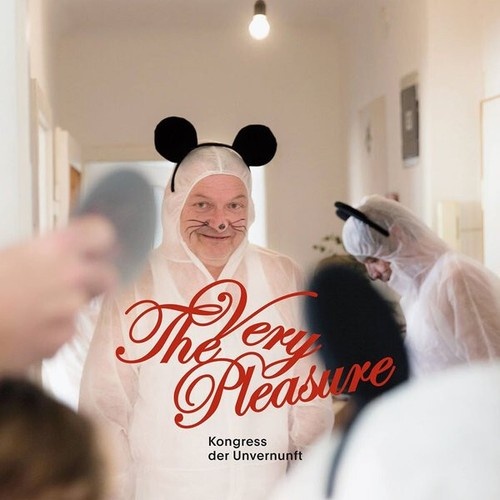 LP The Very Pleasure - Kongress Der Unvernunft