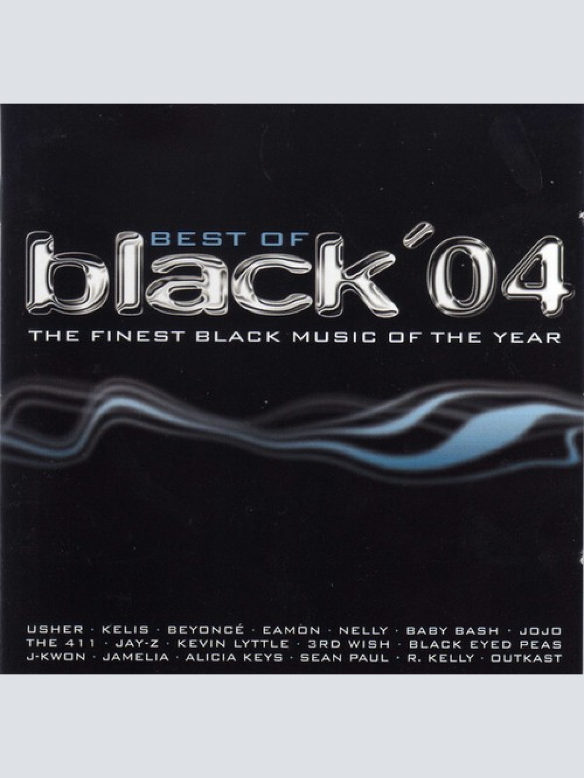 2xCD, Comp Various - Best Of Black '04 (The Finest Black Music Of The Year)