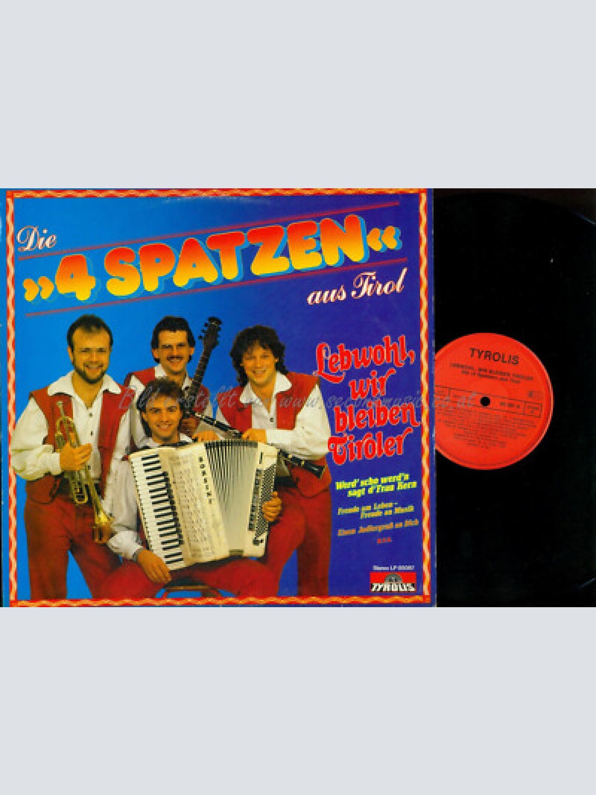 LP-- Die 4 Spatzen aus Tirol Lebwohl wir bleiben Tiroler