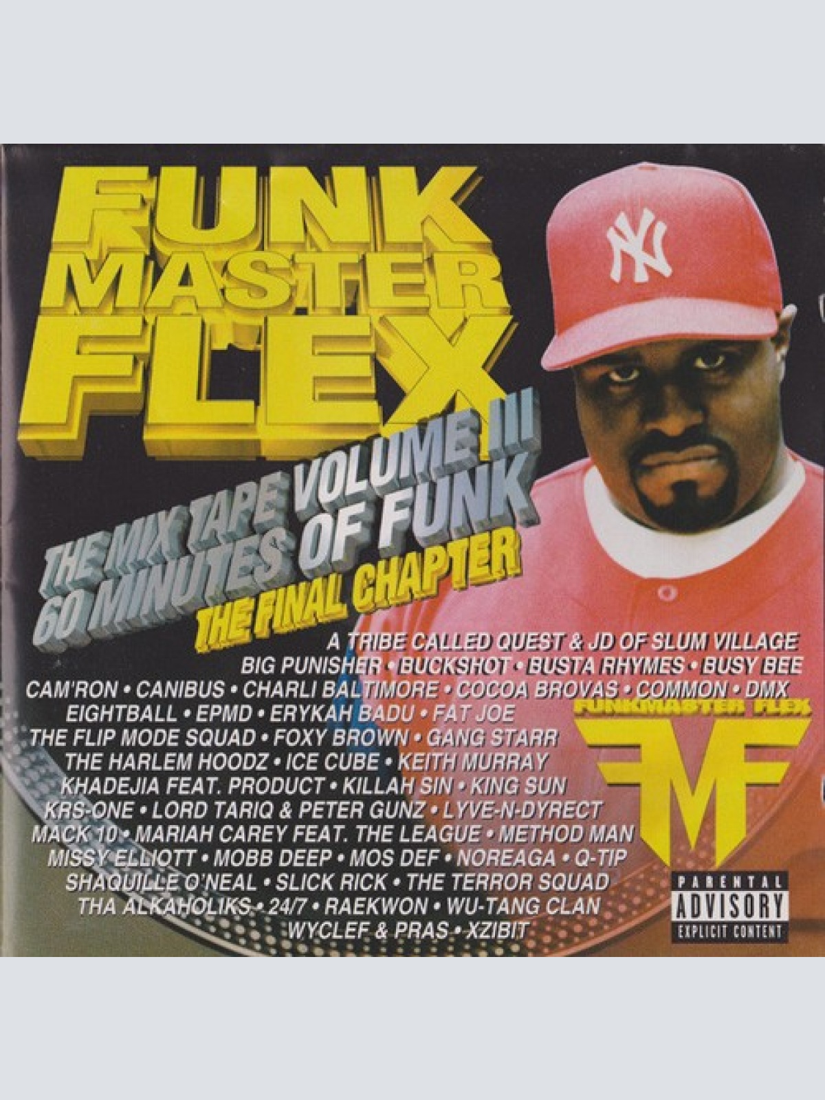 CD, Mixed, Mixtape Funk Master Flex* - 60 Minutes Of Funk (The Mixtape Volume...