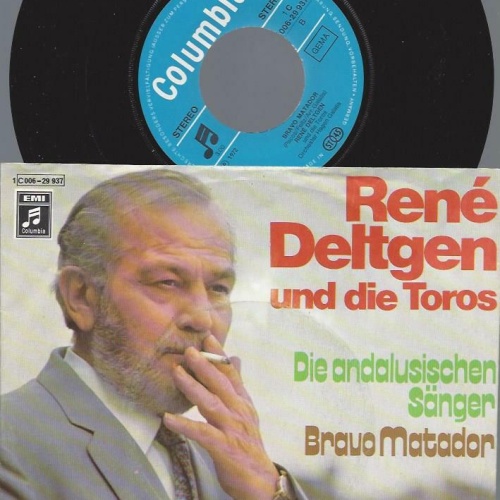 7"    Rene Deltgen Und Die Toros  Die Andalusischen Sänger