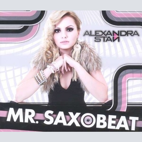 CD, Single Alexandra Stan - Mr. Saxobeat