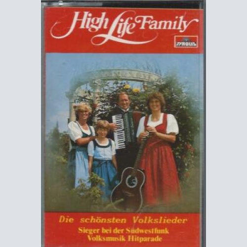 MC--High Life Family --Die schönsten Volkslieder