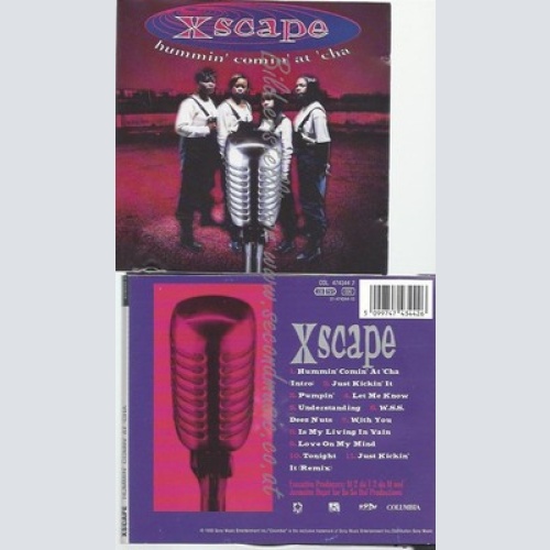 CD--XSCAPE -- -- HUMMIN' COMIN'AT'CHA