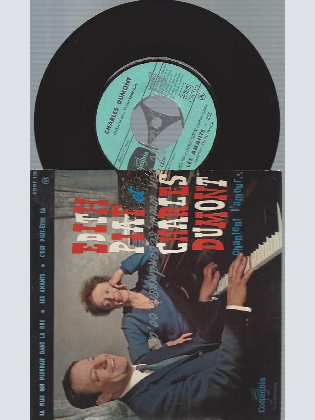 7"   Edith Piaf Et Charles Dumont – Chantent L'amour.