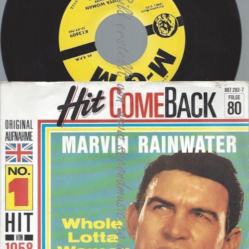 7"  Marvin Rainwater  Whole Lotta Woman
