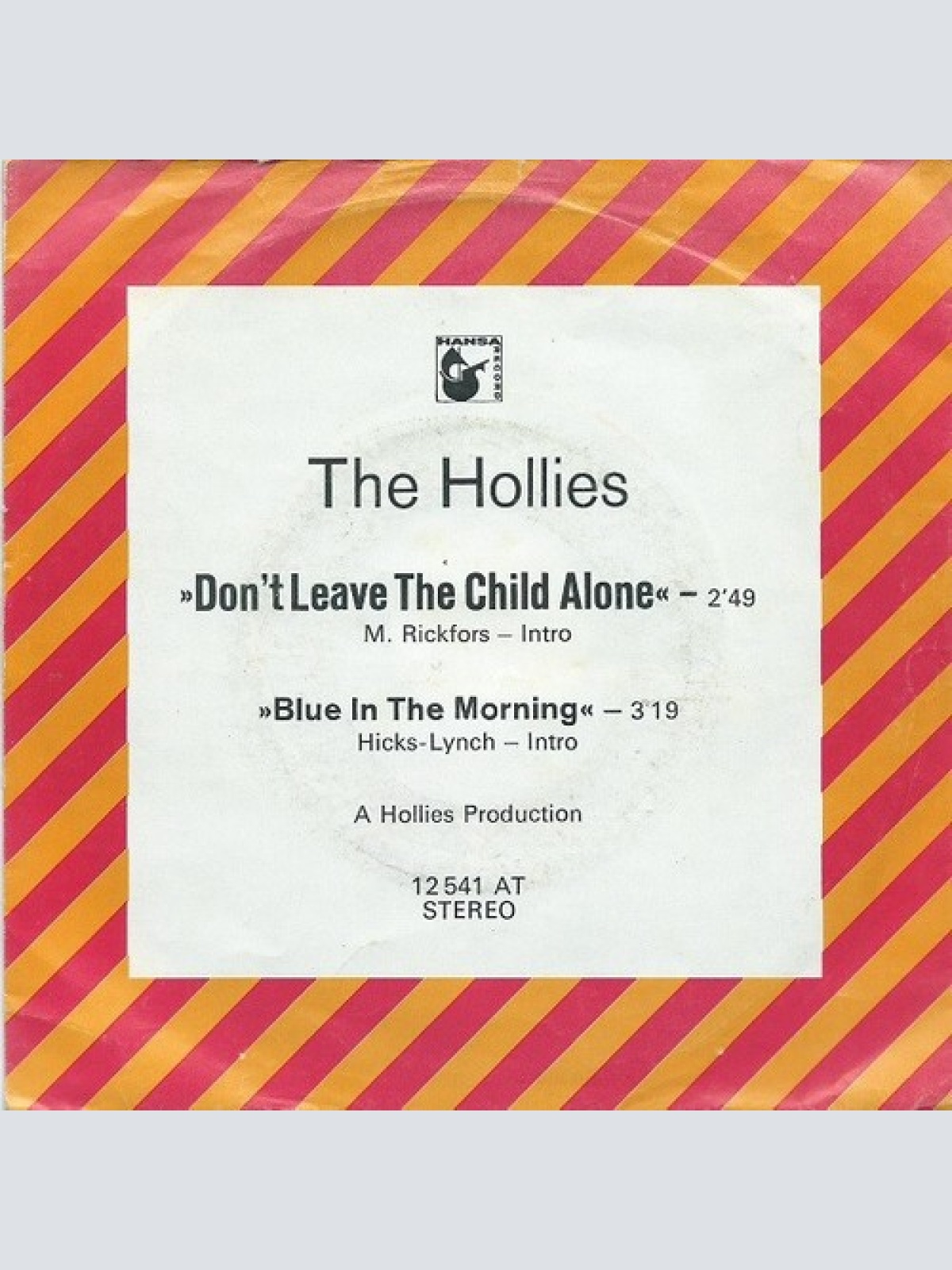 7", Single The Hollies - Don't Leave The Child Alone