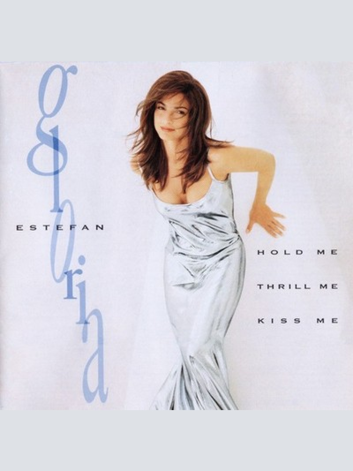 CD, Album Gloria Estefan - Hold Me, Thrill Me, Kiss Me
