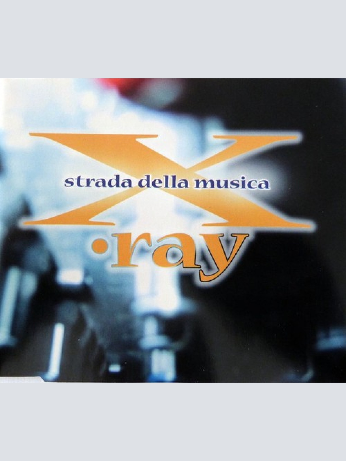 CD, Maxi X •Ray* - Strada Della Musica
