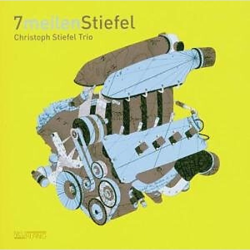 CD, Album Christoph Stiefel Trio - 7meilenStiefel