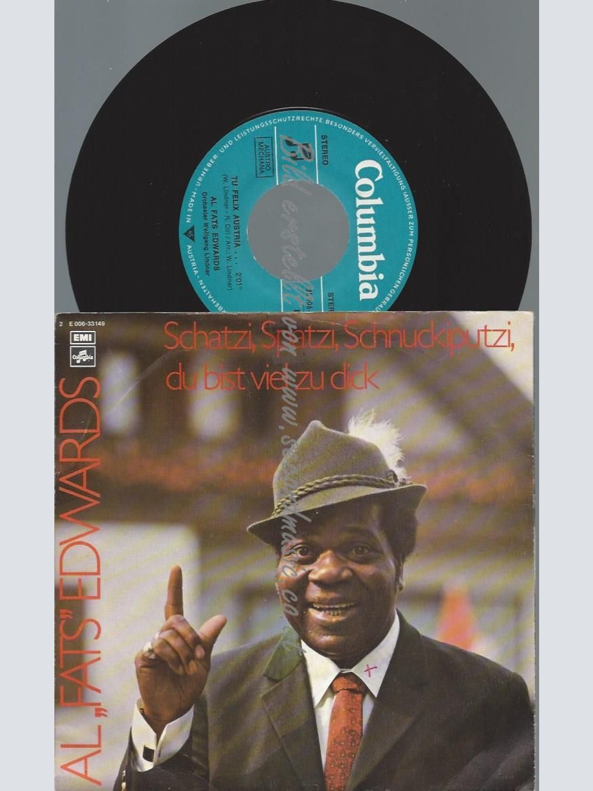 7"  Al "Fats" Edwards  Schatzi, Spatzi, Schnuckiputzi, Tu Felix Austria
