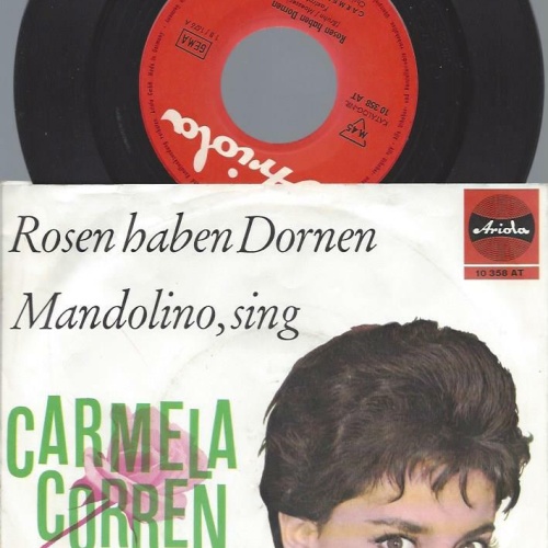 7"   Carmela Corren – Rosen Haben Dornen