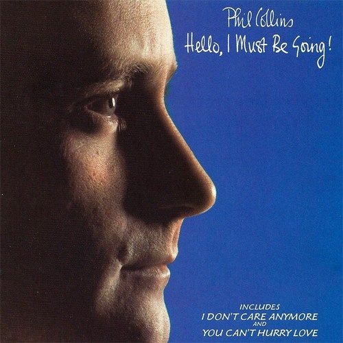 CD, Album Phil Collins - Hello, I Must Be Going!
